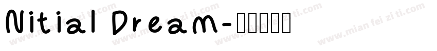 Nitial Dream字体转换